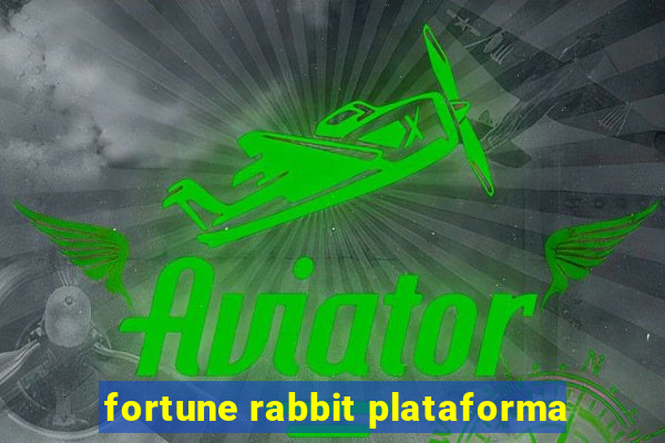 fortune rabbit plataforma